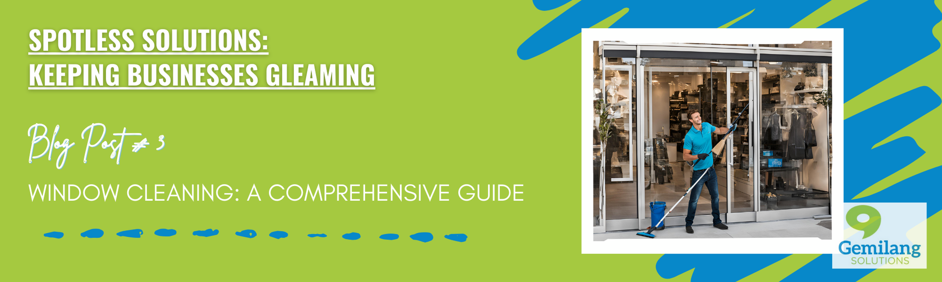 Window Cleaning: A Comprehensive Guide