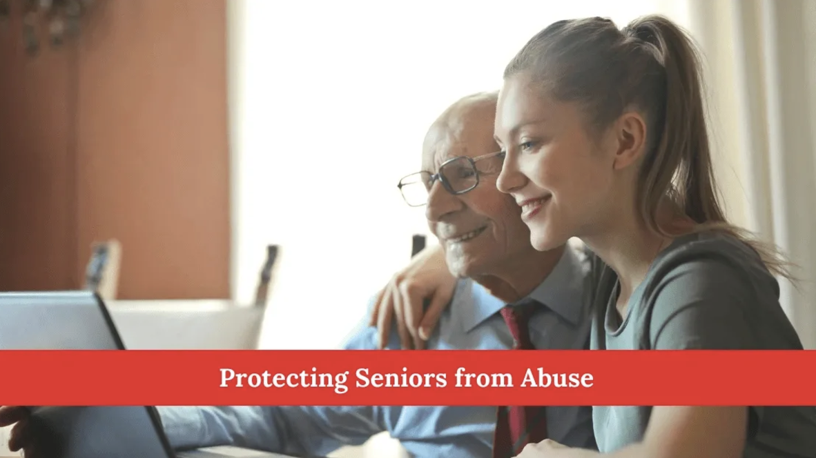 Protecting seniors from abuse