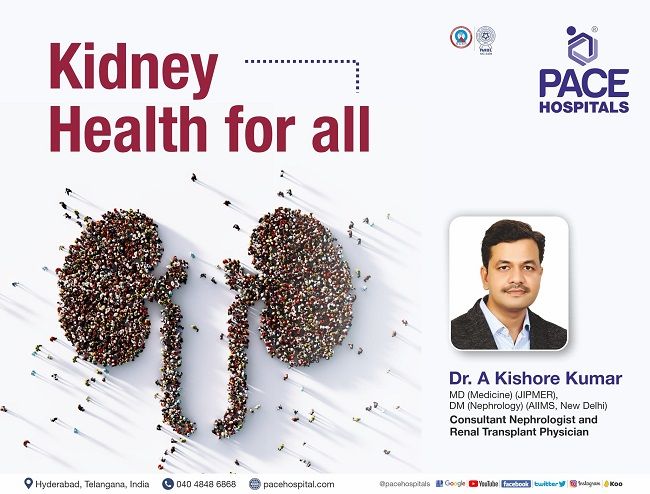 Kidney Health for All | Golden Rules for Kidney Health - World Kidney Day | PACE Hospitals