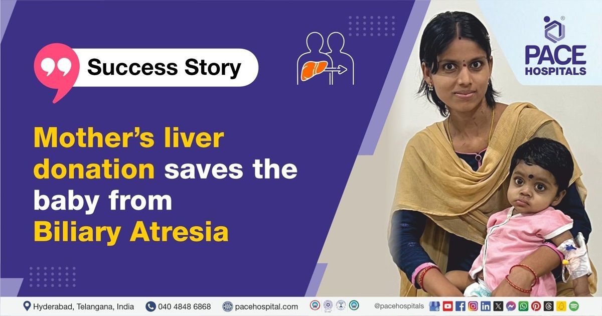 A Successful Liver Transplant for a baby with biliary atresia