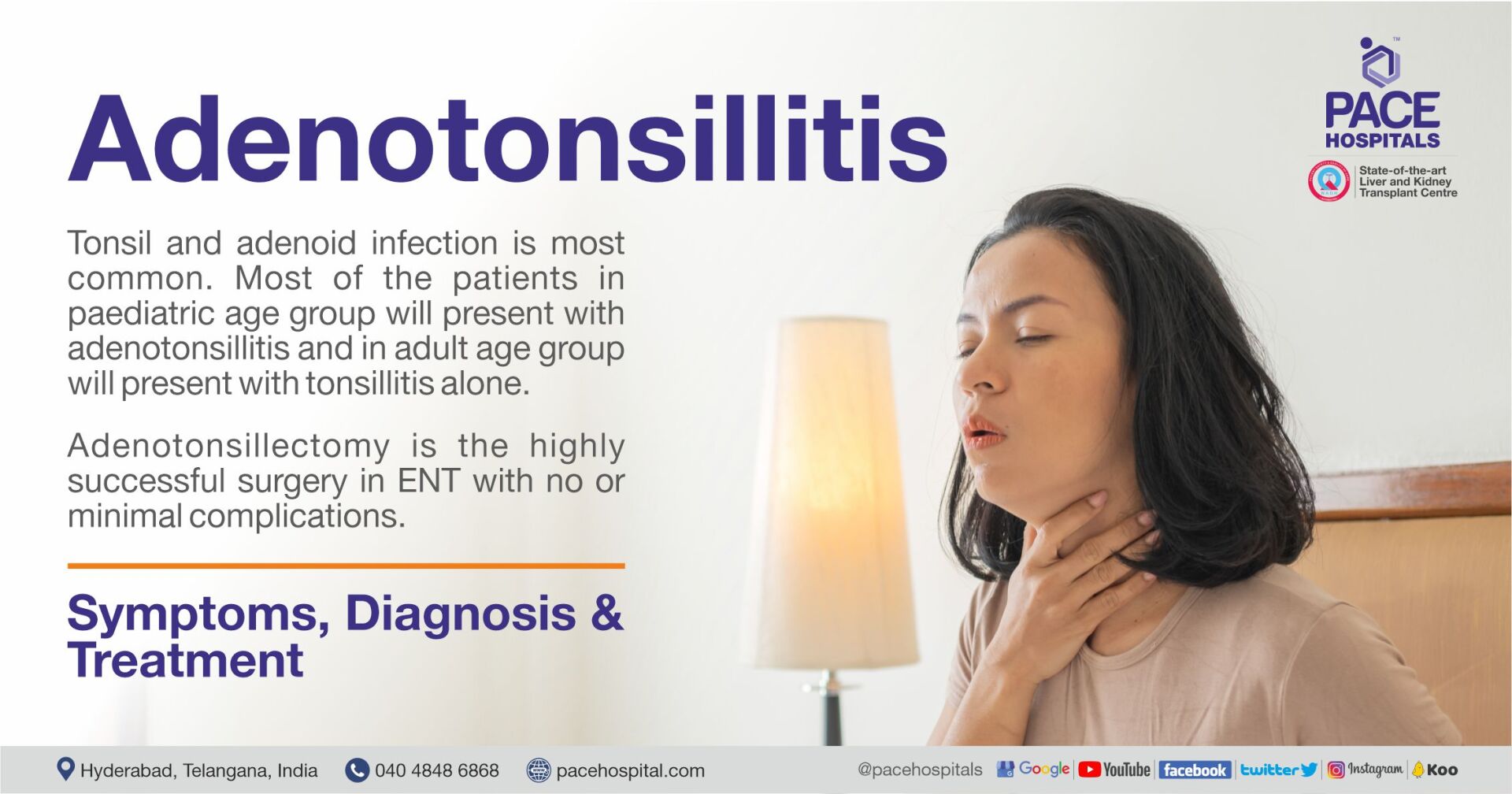 Adenotonsillitis - Symptoms, Diagnosis and Treatment | Tonsillectomy and Adenotonsillectomy
