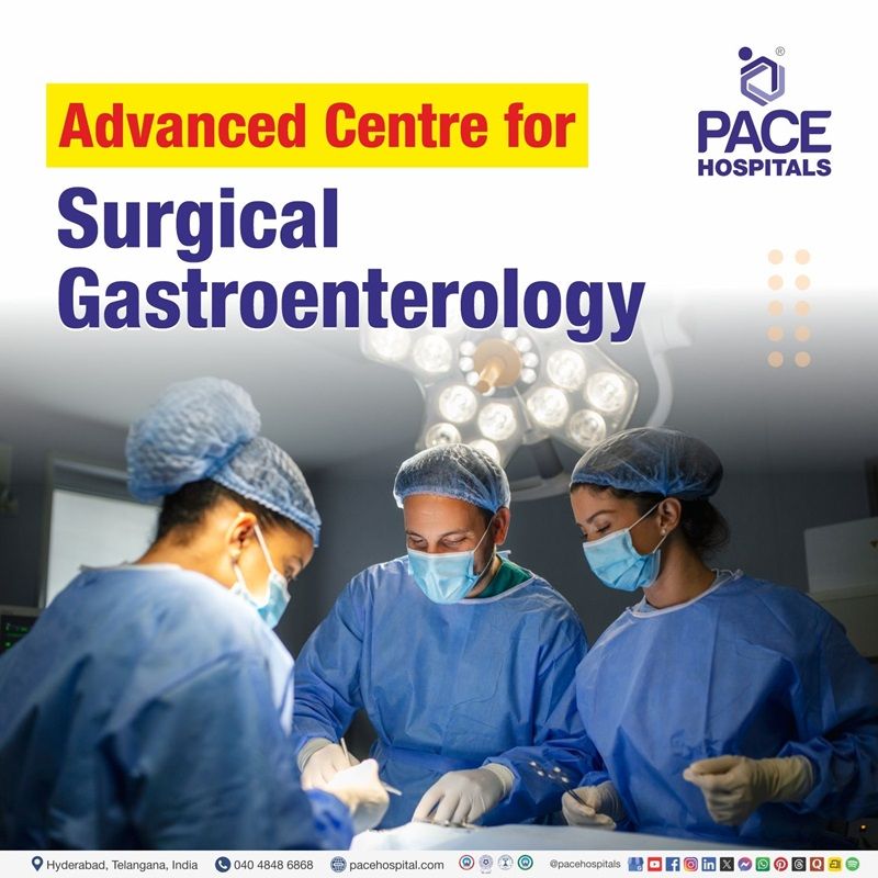 Advanced Centre for Surgical Gastroenterology in Hyderabad, India Best Surgical Gastroenterology hospital in Hyderabad, India | Surgical Gastroenterology in Hyderabad