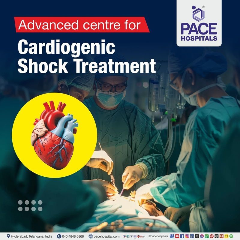Advanced Centre for Cardiogenic Shock Treatment in Hyderabad, Telangana, India Best Hospital for cardiogenic shock Treatment in Hyderabad | Hospital for management of cardiogenic shock in Hyderabad, India