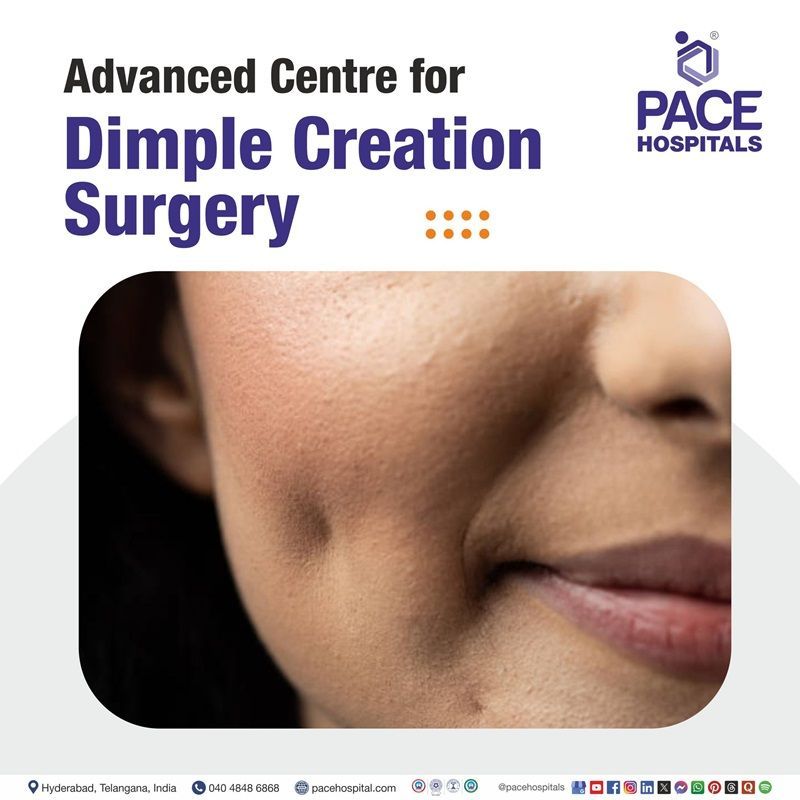 Best Dimple Creation (Dimpleplasty) Surgery Hospital in Hyderabad, Telangana, India Best Dimple Creation Surgery Hospital in Hyderabad | Best Hospital for Dimple Creation Surgery in Hyderabad India | Dimple Creation Surgery cost in India | Dimple Creation Surgery Dimpleplasty near me