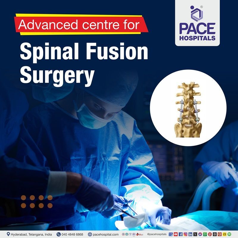 Hospital for Spinal fusion surgery in Hyderabad, India | Spine care Hospital in Hyderabad, India