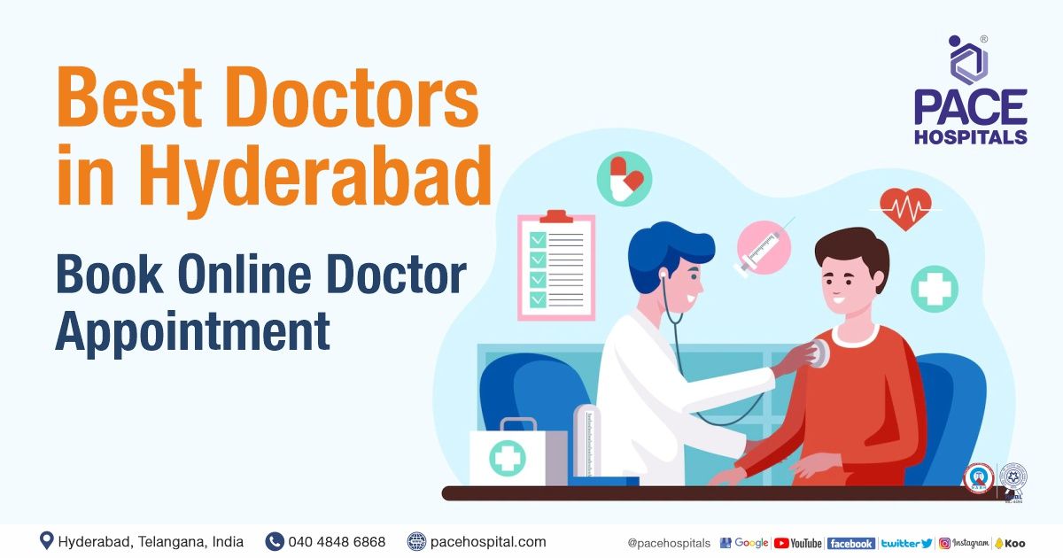 Best Doctors in Hyderabad  Book Online Doctor Appointment