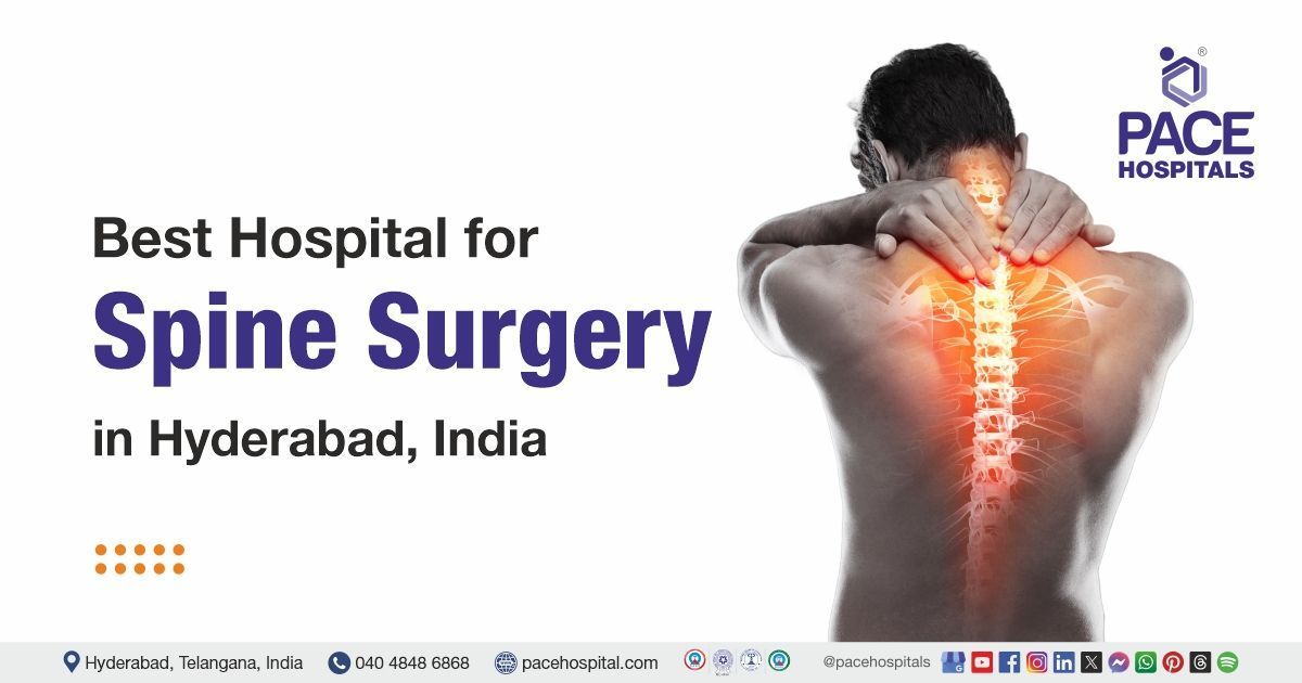 Best Spine Hospital in Hyderabad | Top Spine Surgery in India