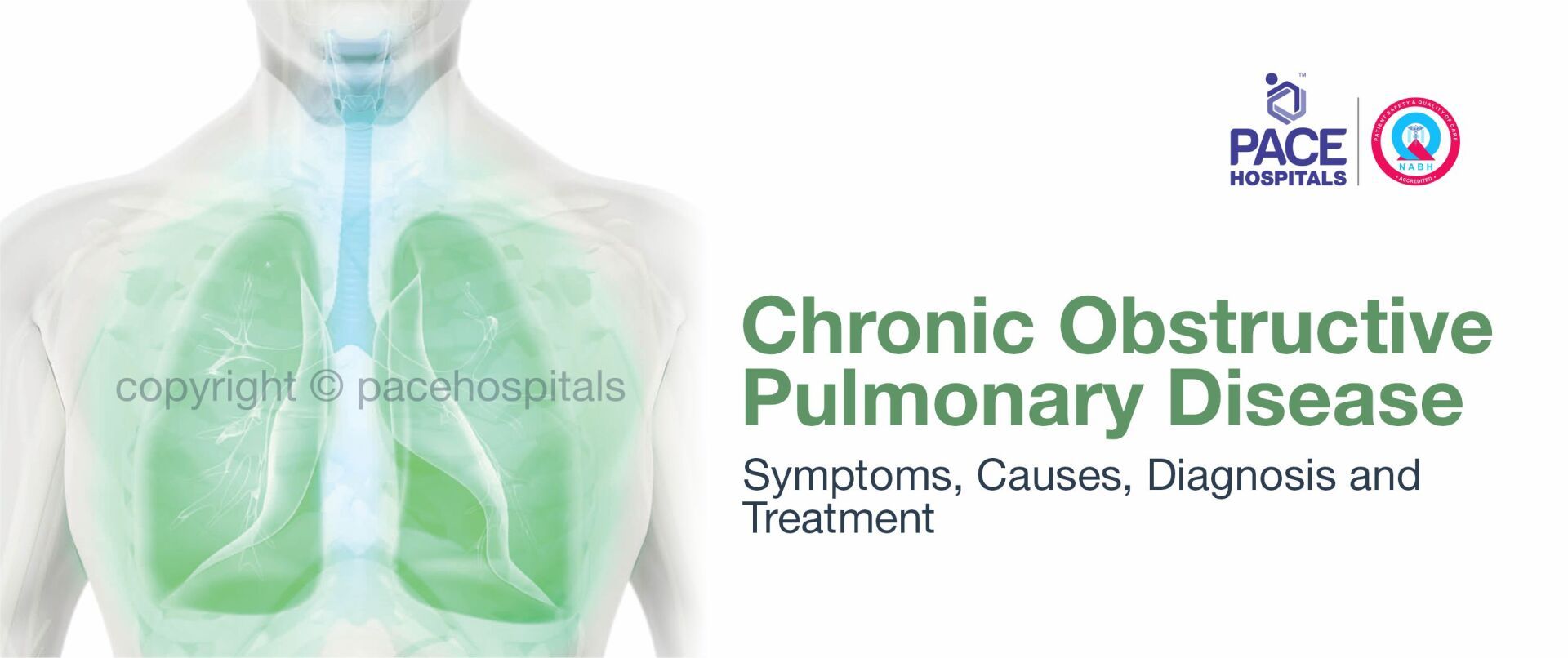 Chronic Obstructive Pulmonary Disease (COPD) - Diagnosis and Treatment