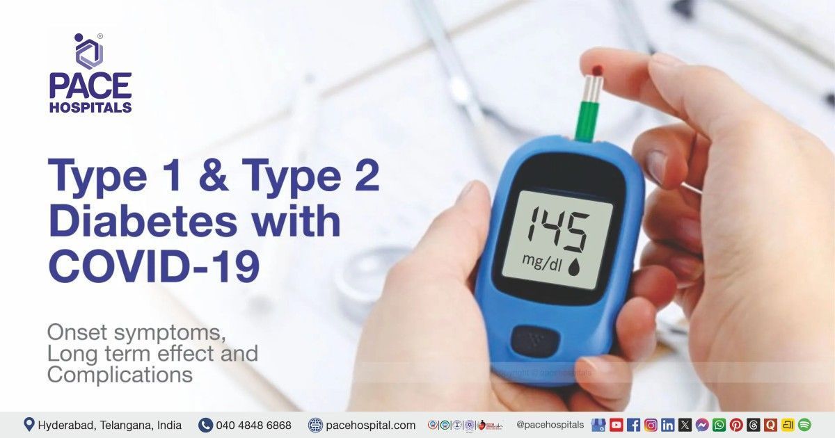 Diabetes and COVID-19 - onset symptoms, long term effect and complications