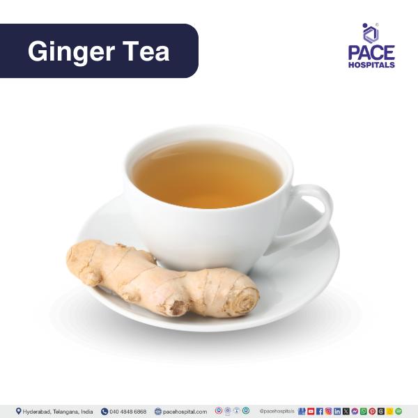 Ginger Tea - Best home remedies for loose motion​