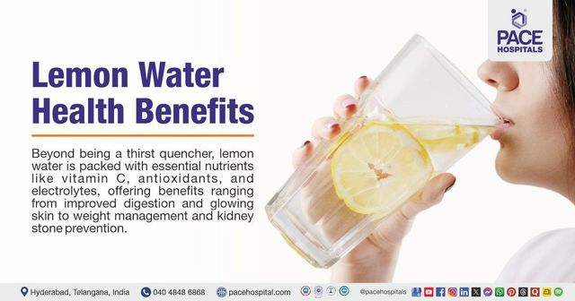 https://lirp.cdn-website.com/69c0b277/dms3rep/multi/opt/Lemon%2BWater%2BHealth%2BBenefits%2BExplained%2B-PACE%2BHospitals-Hyderabad-640w.jpg