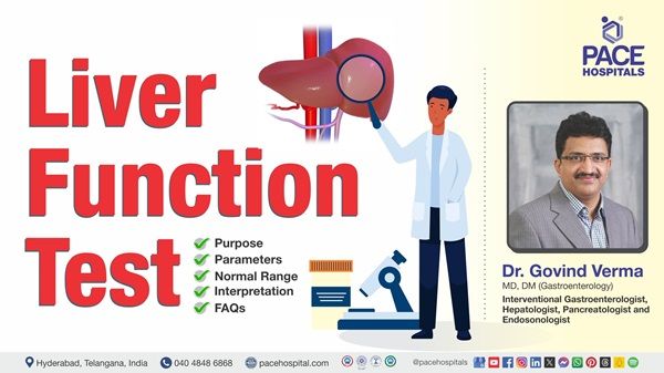 In this video Dr. Govind Verma from PACE Hospitals explained Liver function tests.
