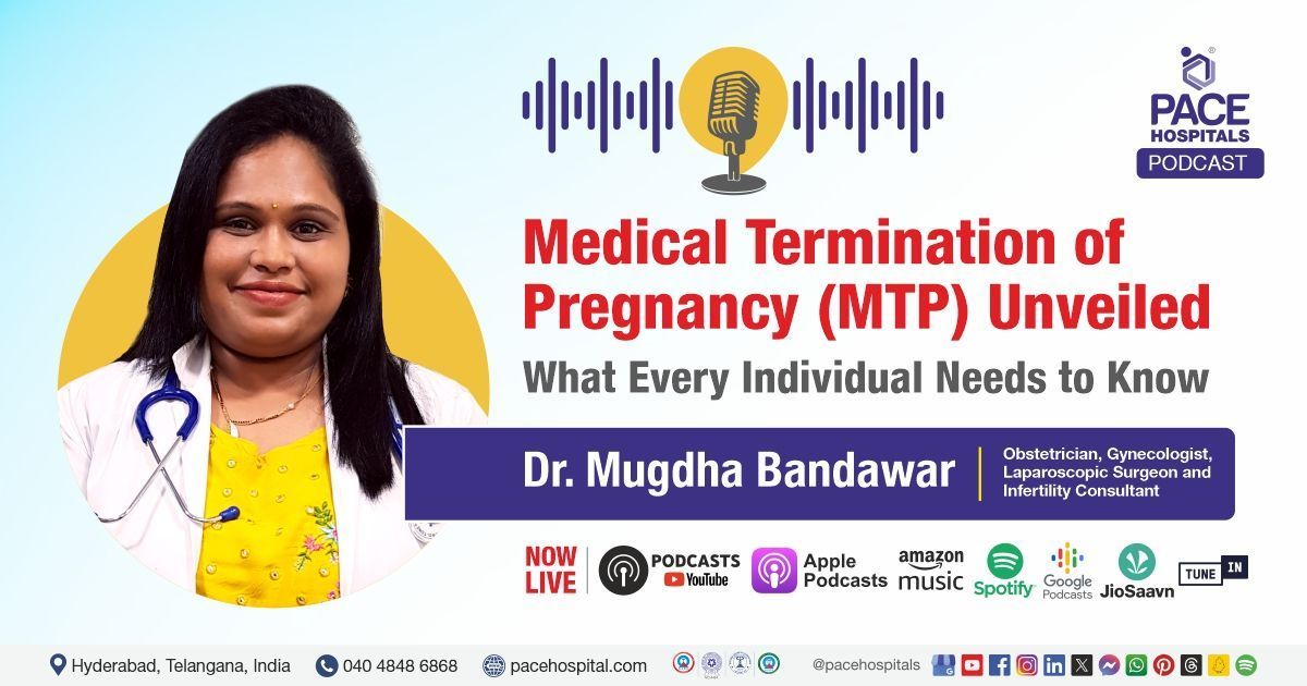 Medical Termination of Pregnancy (MTP) | Pregnancy termination | What is MTP- Medical of Pregnancy