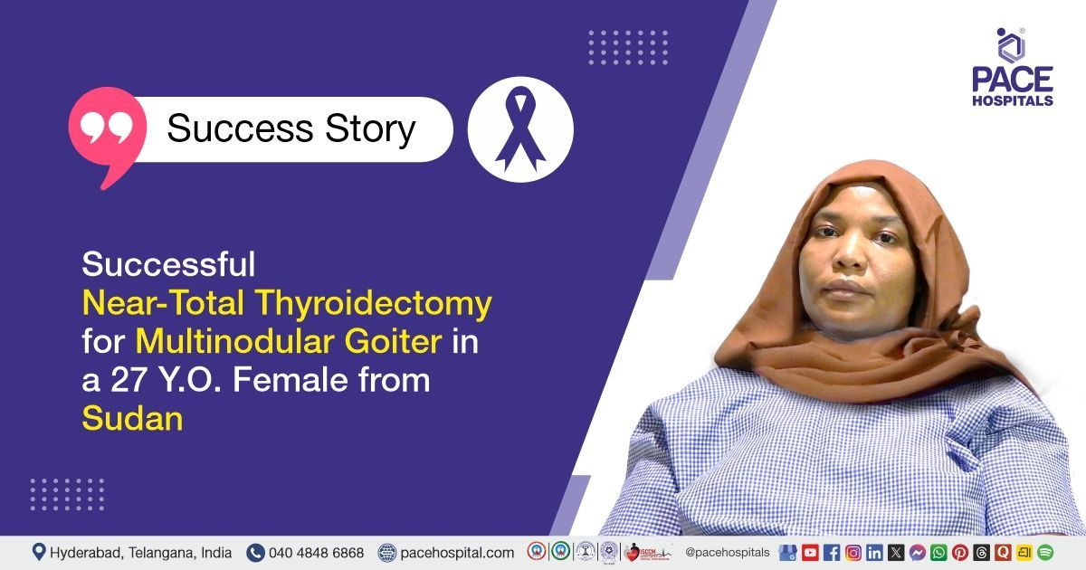 Successful Near-Total Thyroidectomy for Multinodular Goiter Treatment at PACE Hospitals