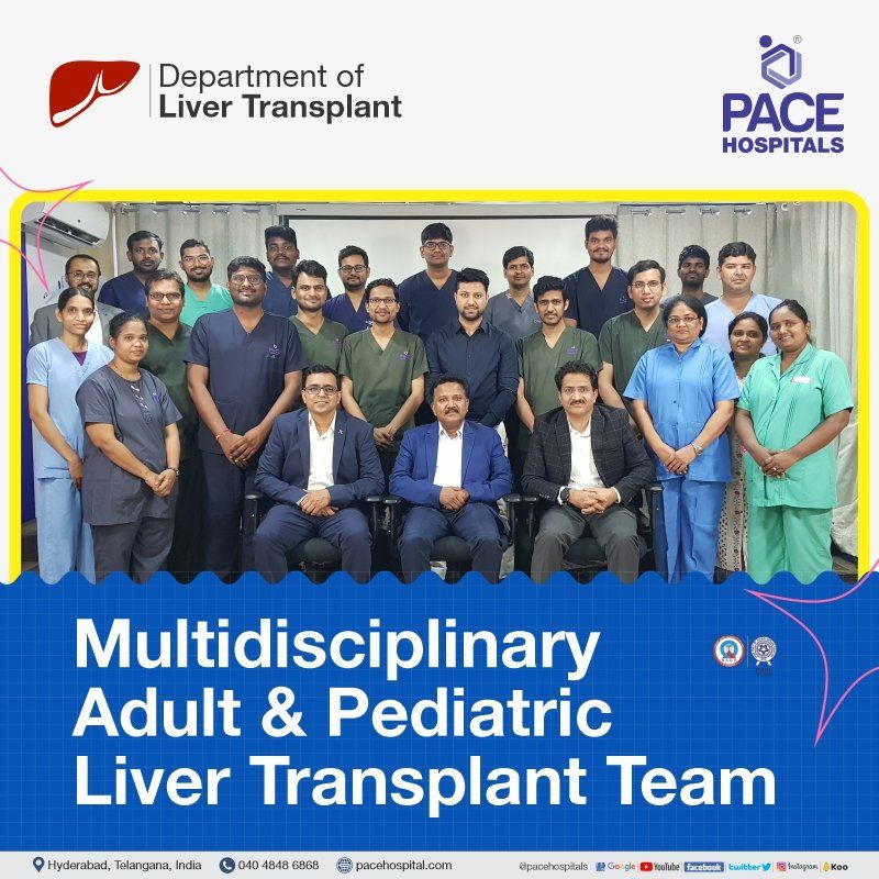 Best liver transplant surgery hospital in India | Pediatric Liver Transplant Team in Hyderabad