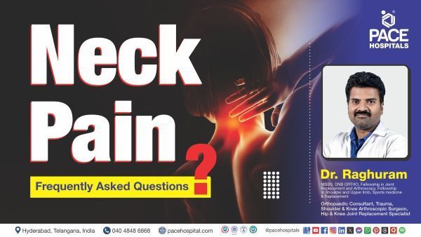 Neck Pain Causes, Symptoms, Diagnosis & Treatment Explained by Dr Raghuram from PACE Hospitals.