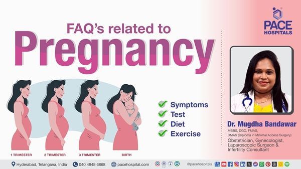 Dr. Mugdha Bandawar from PACE Hospitals explains pregnancy symptoms, tests, diet, and exercise tips