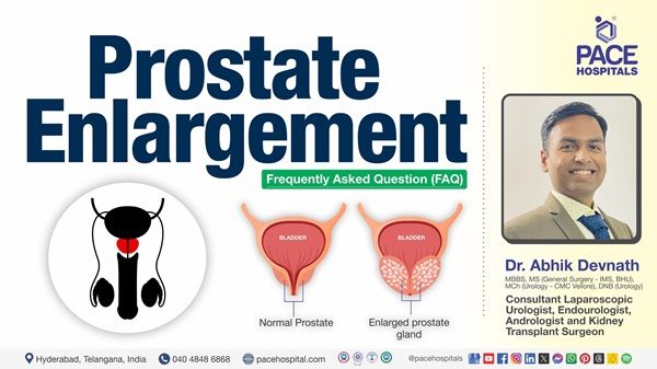 In this video Dr. Abhik Debnath from PACE Hospitals explains everything about enlarged prostate