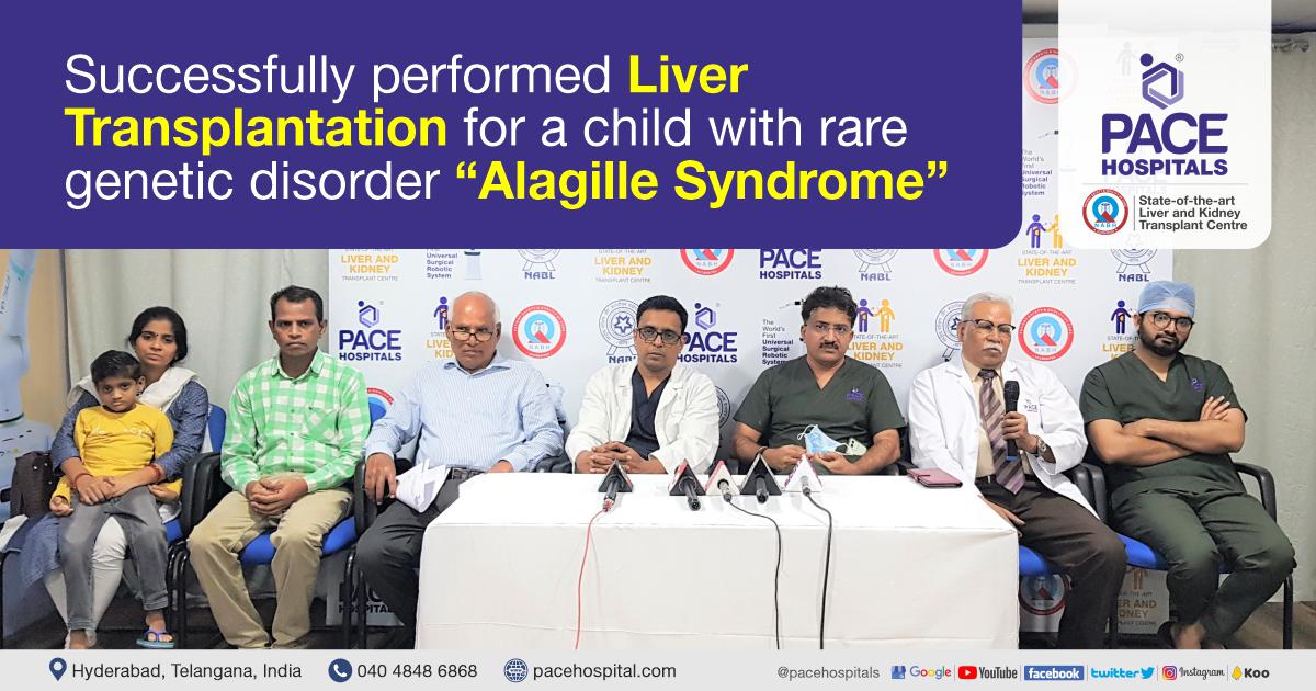 Successfully performed liver transplantation for child with rare genetic disorder at Pace Hospitals