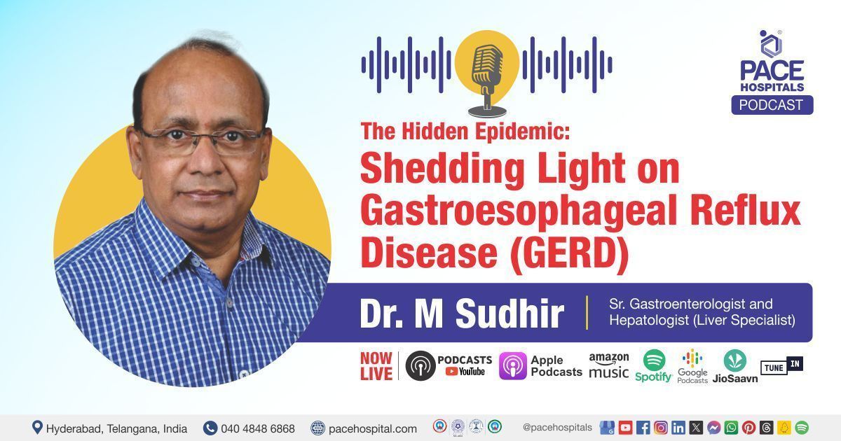 GERD Podcast | Gastroesophageal reflux disease podcast | Gastroesophageal reflux disease Treatment