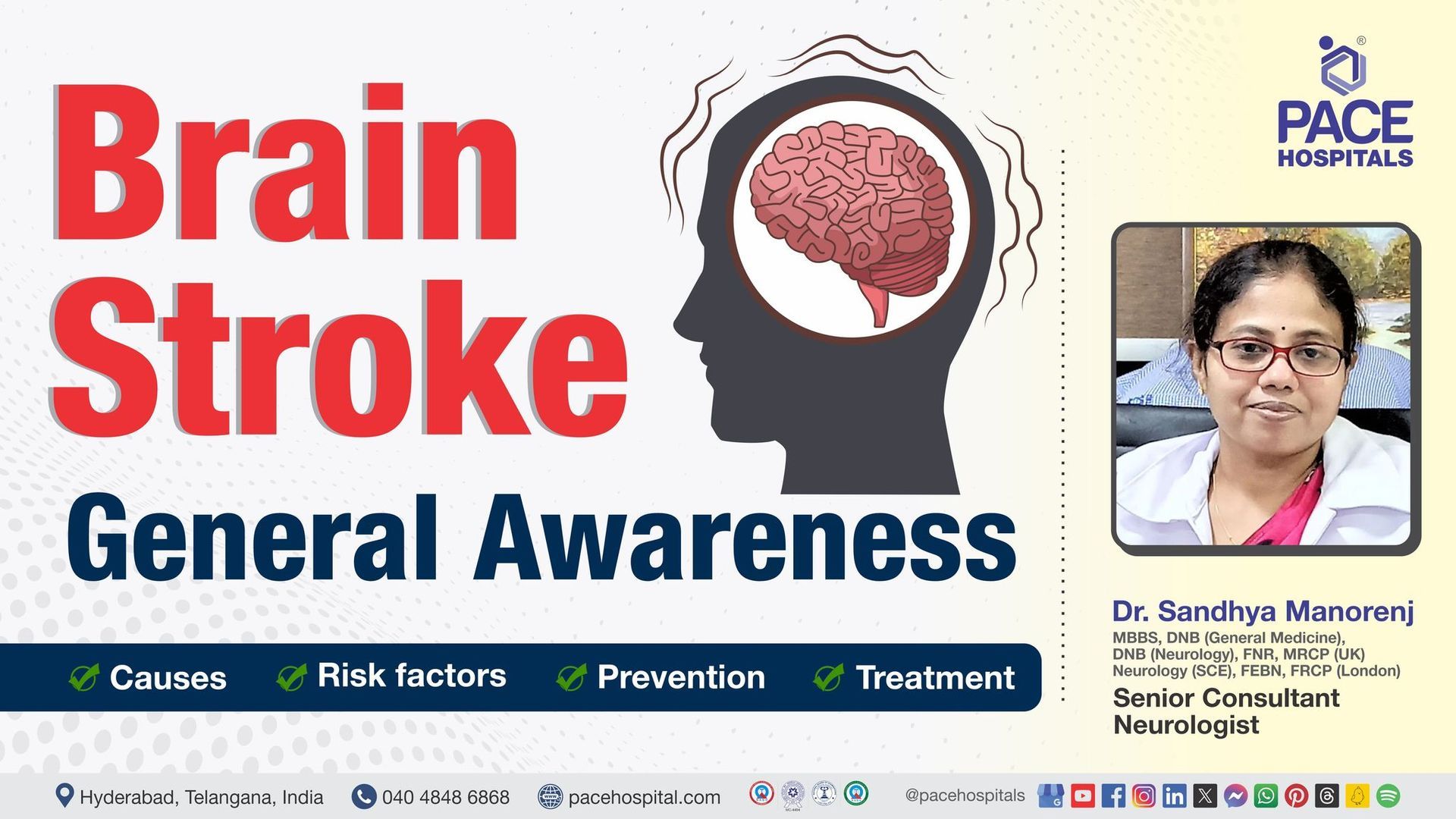 Video of Dr. Sandhya Manorenj from PACE Hospitals discussing brain stroke awareness