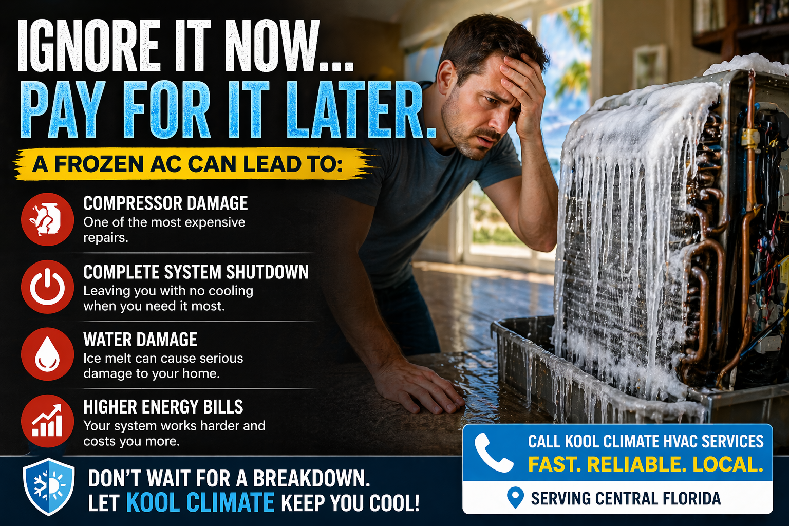 air conditioner frozen outside in Florida heat ice buildup on AC unit