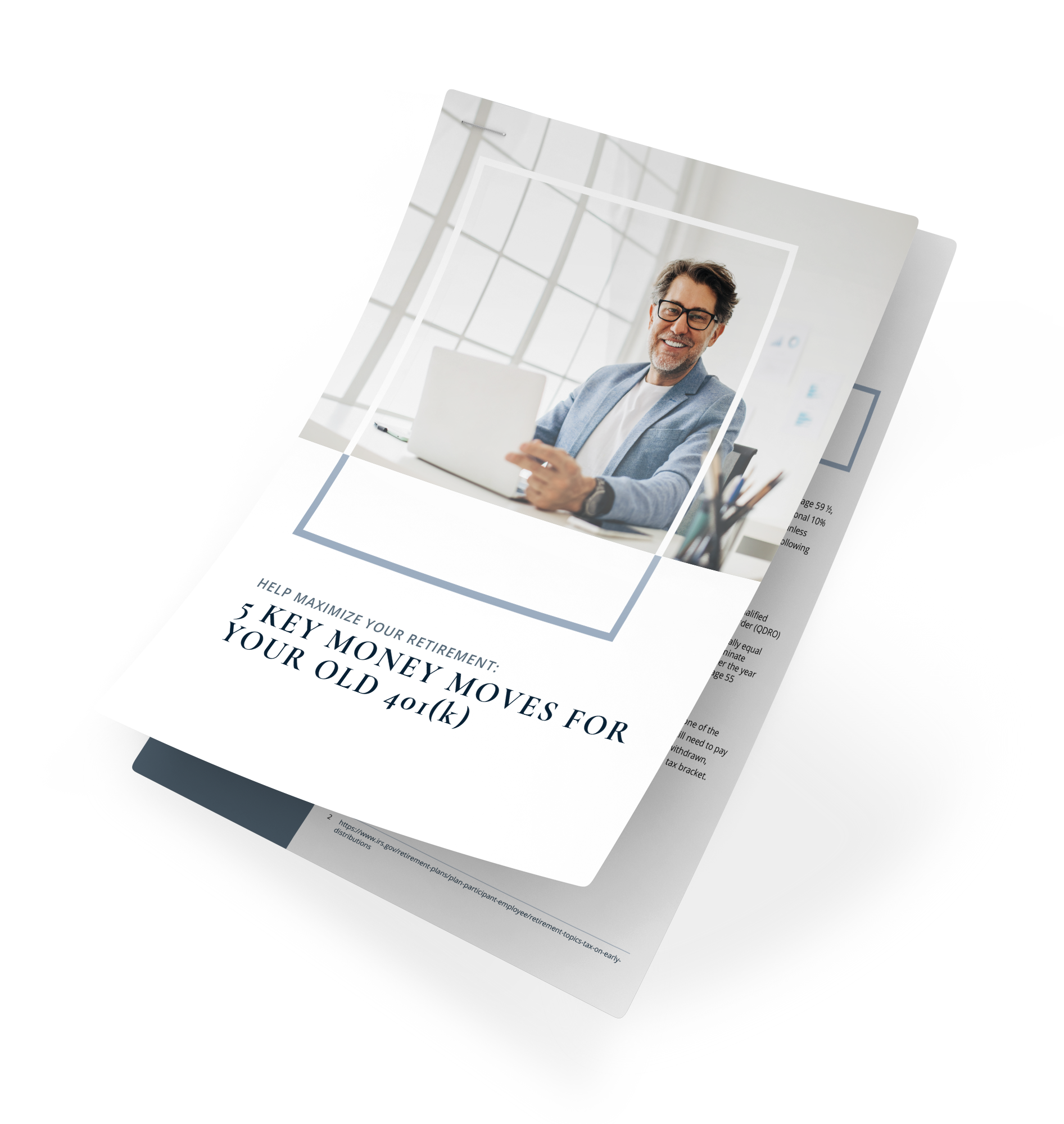 A document about key money moves for older adults. Smiling man with laptop in office setting.