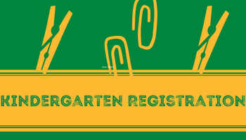 Kindergarten Registration