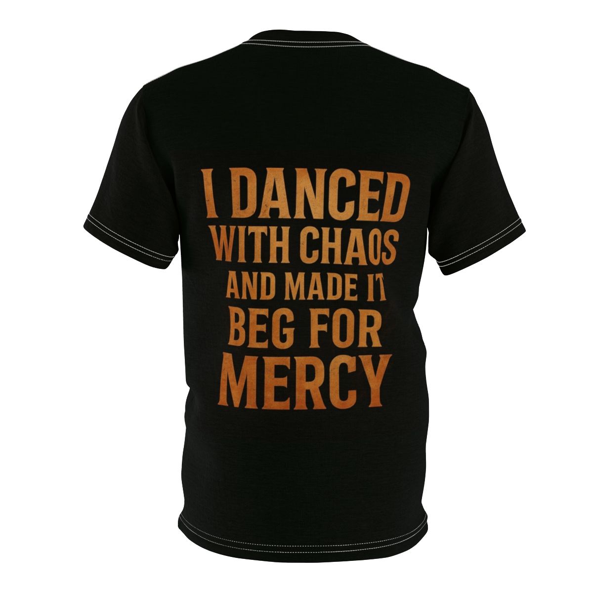 I Danced with Chaos Tee