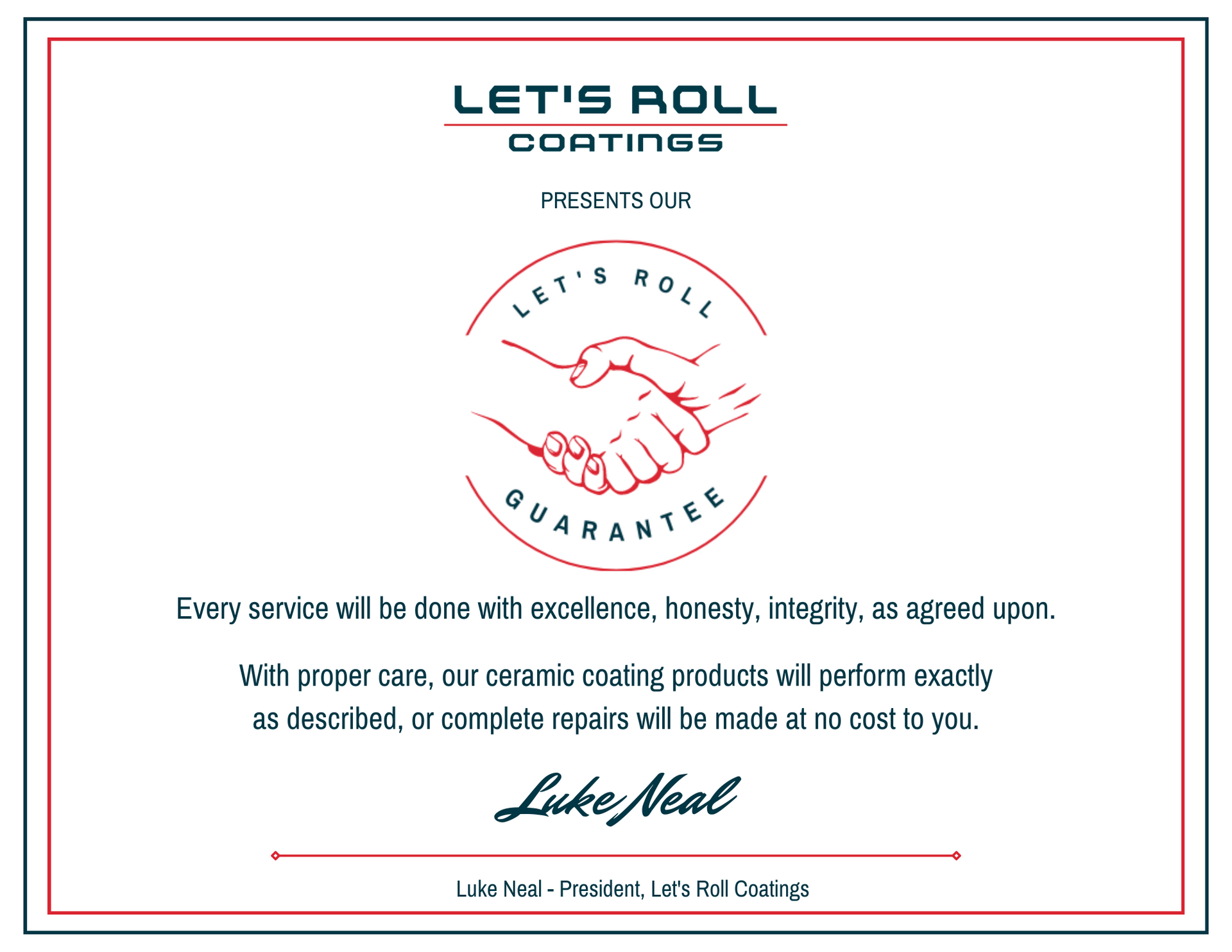 A certificate that says let 's roll coatings on it