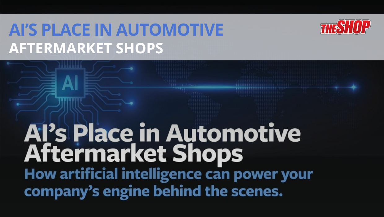 Your Complete Guide to AI Tools for Auto Shops | The Shop