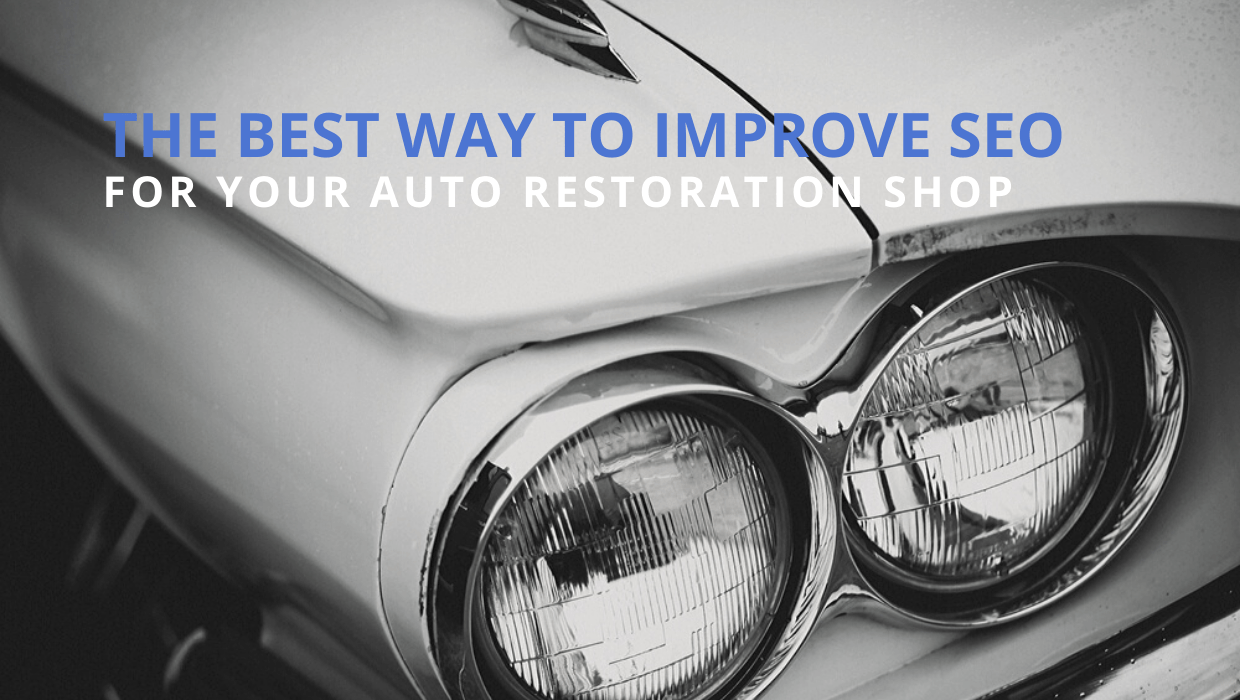 Improbe SEO for Auto Restoration Shop