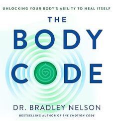 body code bradley nelson unlocking your body