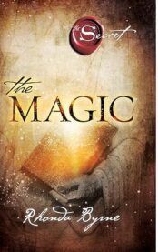 The cover of the book the magic by rhonda byrne shows a hand holding a book.