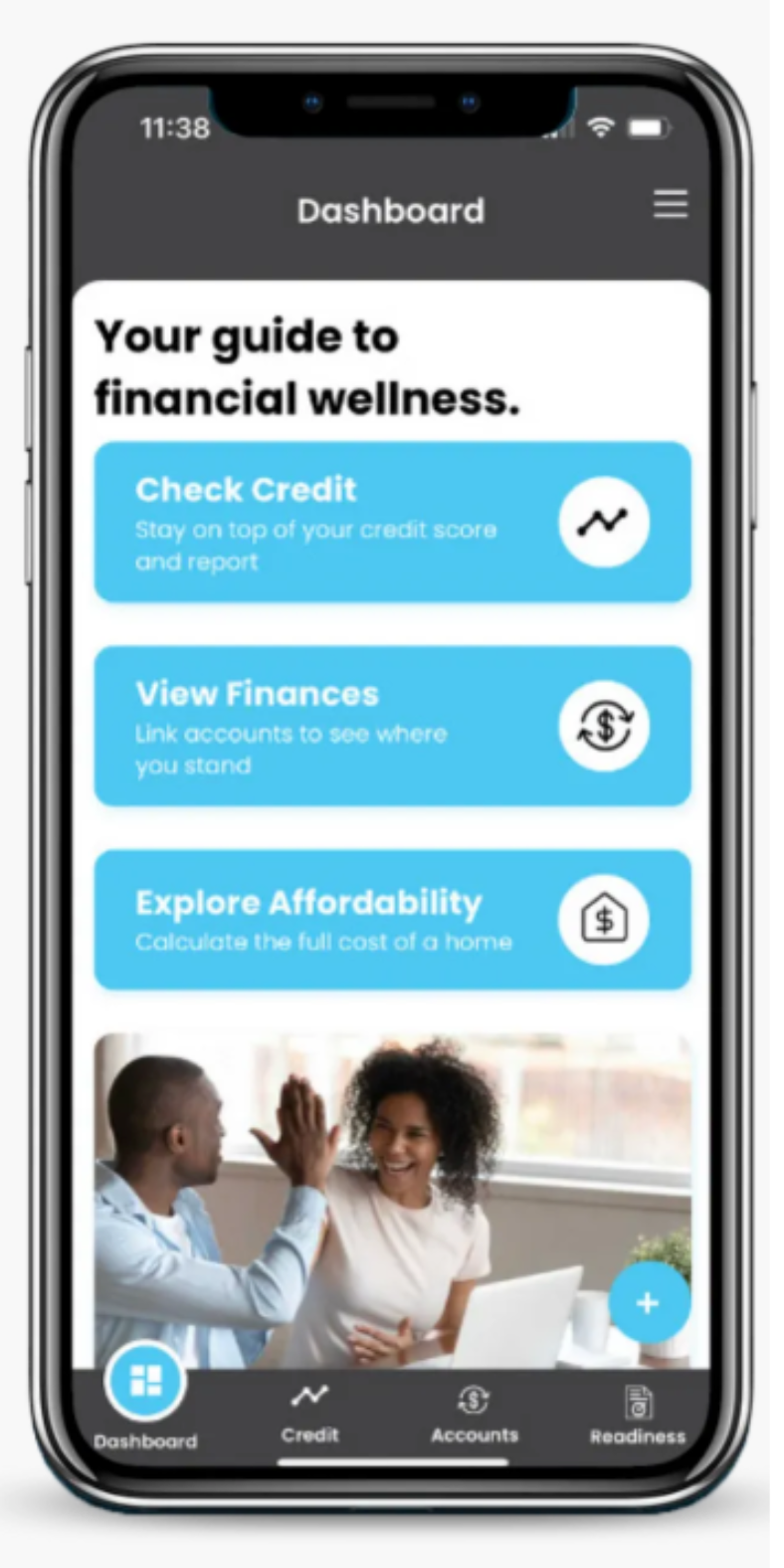 Mobile app dashboard: check credit, view finances, explore affordability. A couple high five.
