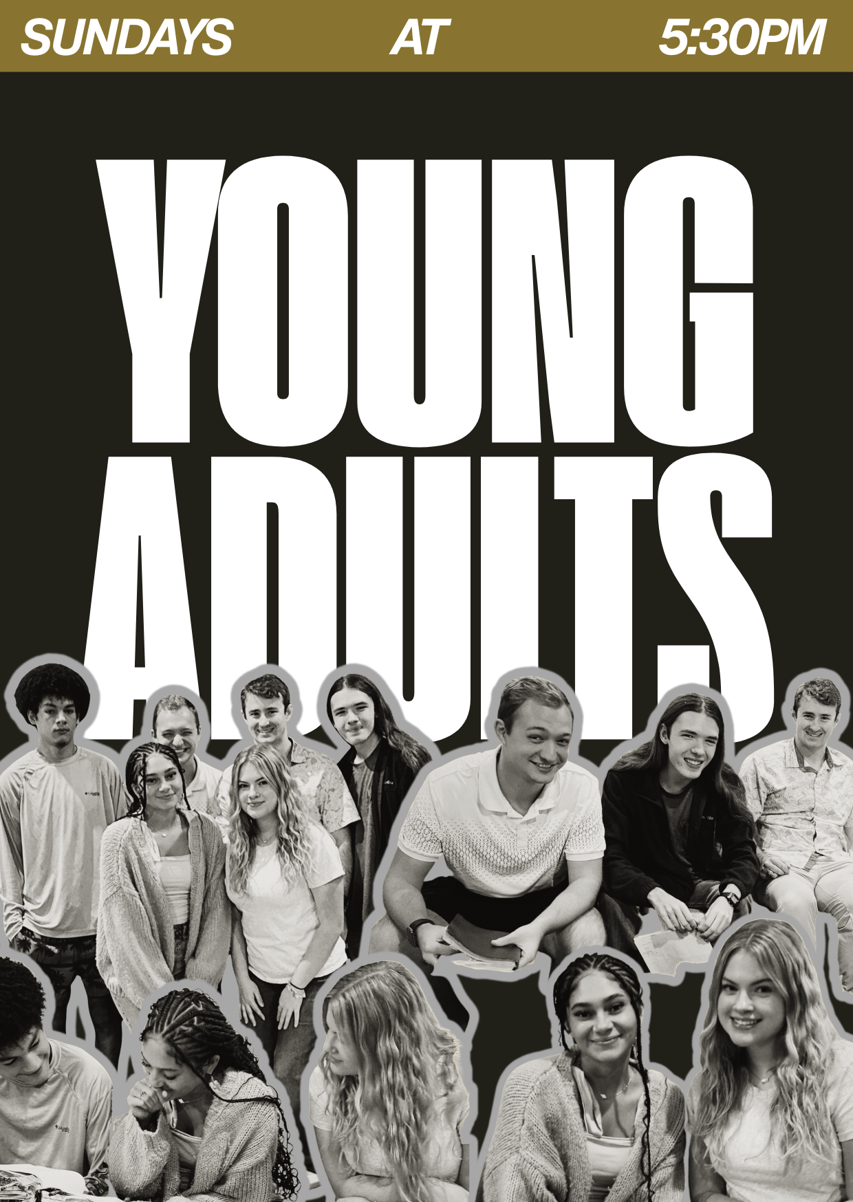 Poster for “Young Adults” with a group of smiling people and “Sundays at 5:30PM” at the top.
