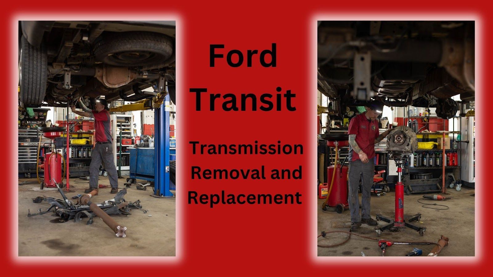 Ford Transit - Transmission removal and Replacement