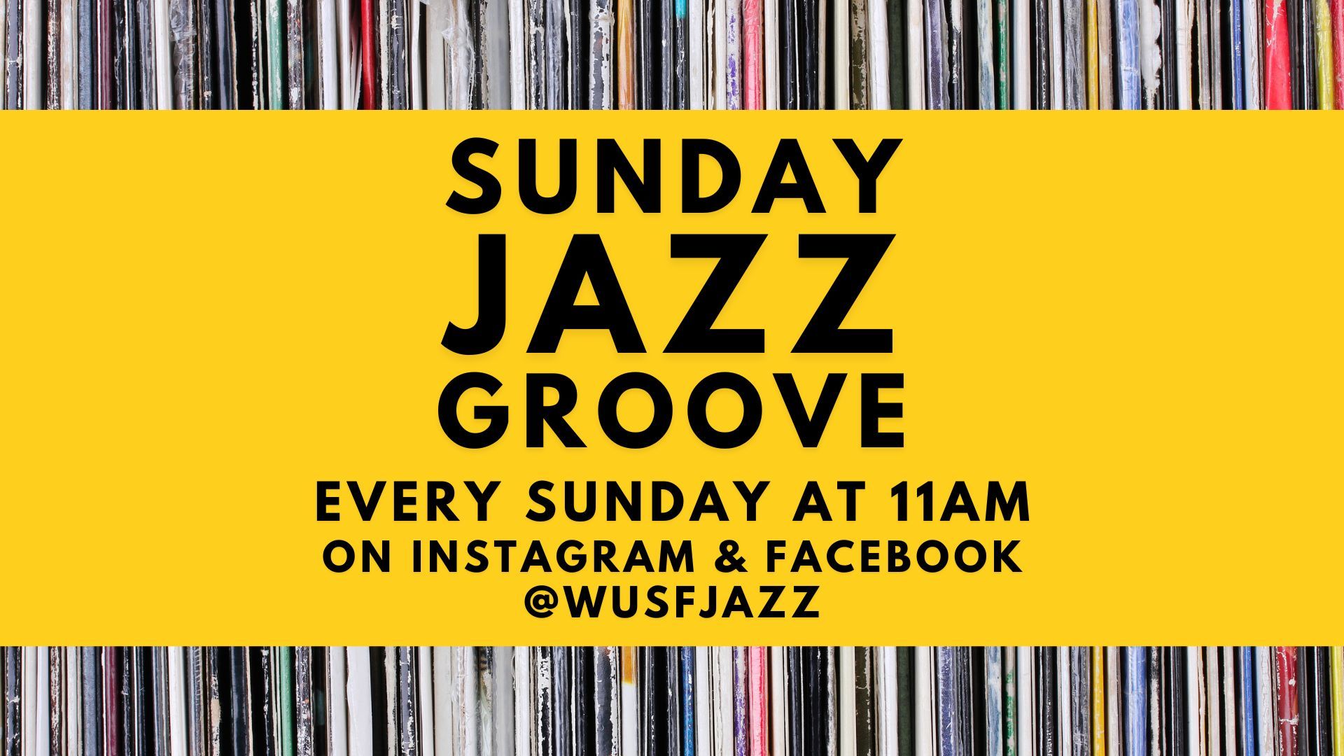 A poster for sunday jazz groove every sunday at 11am on instagram and facebook