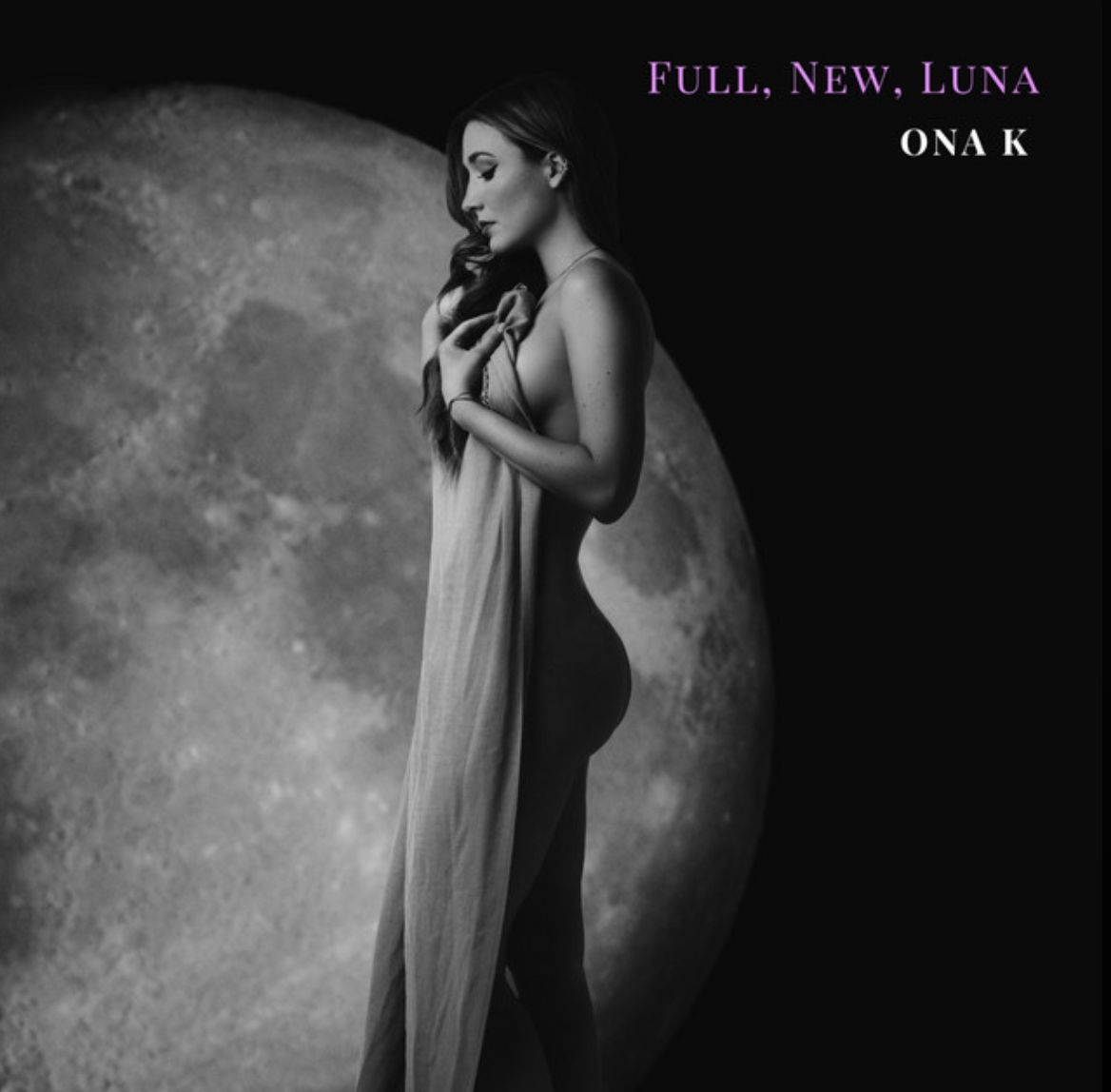 Ona K album cover. A black and white image of woman in a ballgown dress standing in front of the moon.