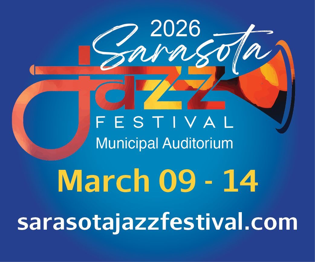 Sarasota Jazz Festival 2026 at Municipal Auditorium, March 9-14. Features a red trumpet graphic on a blue background.