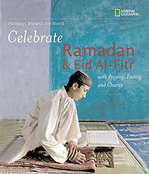 A book titled celebrate ramadan and eid al-fitr with praying fasting and charity