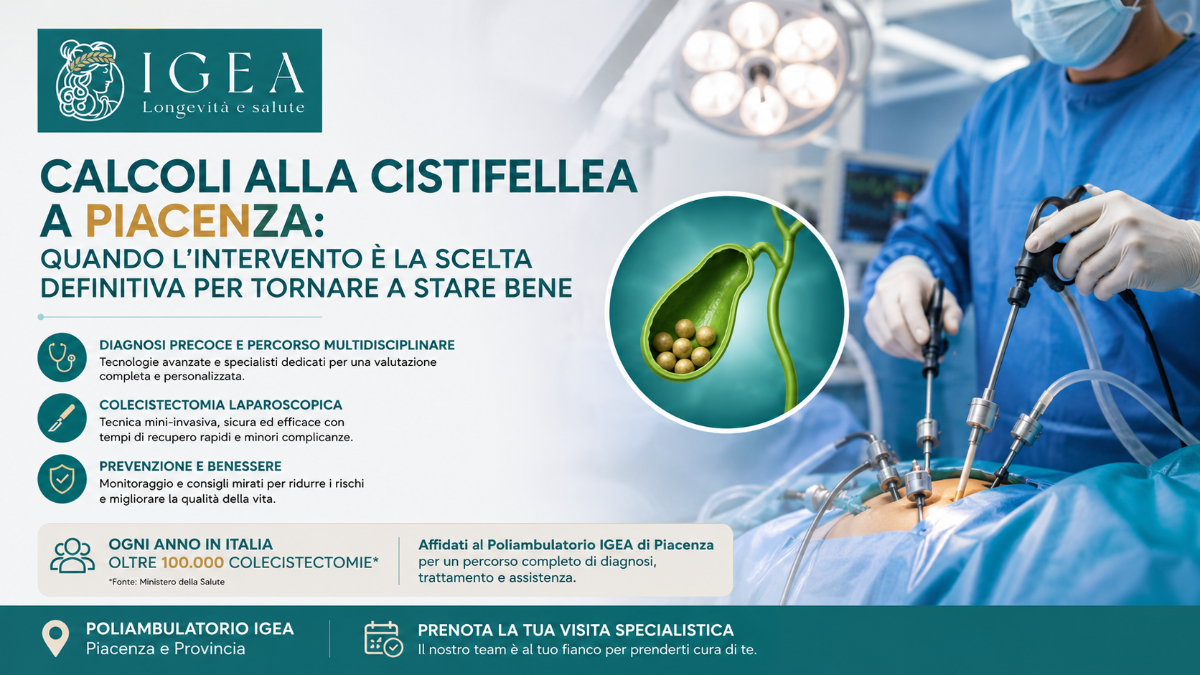Calcoli alla cistifellea a Piacenza: quando l’intervento è la scelta definitiva per tornare a stare 