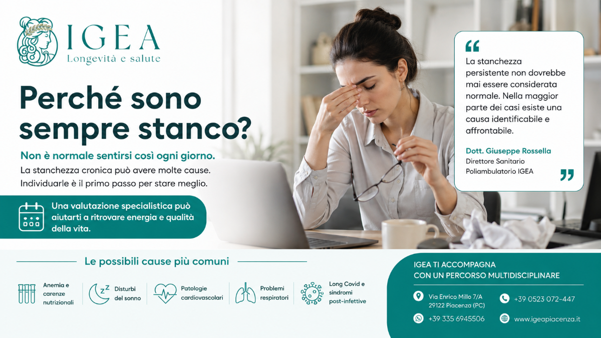 Perché sono sempre stanco? Cause, esami e percorsi specialistici a Piacenza | Poliambulatorio IGEA