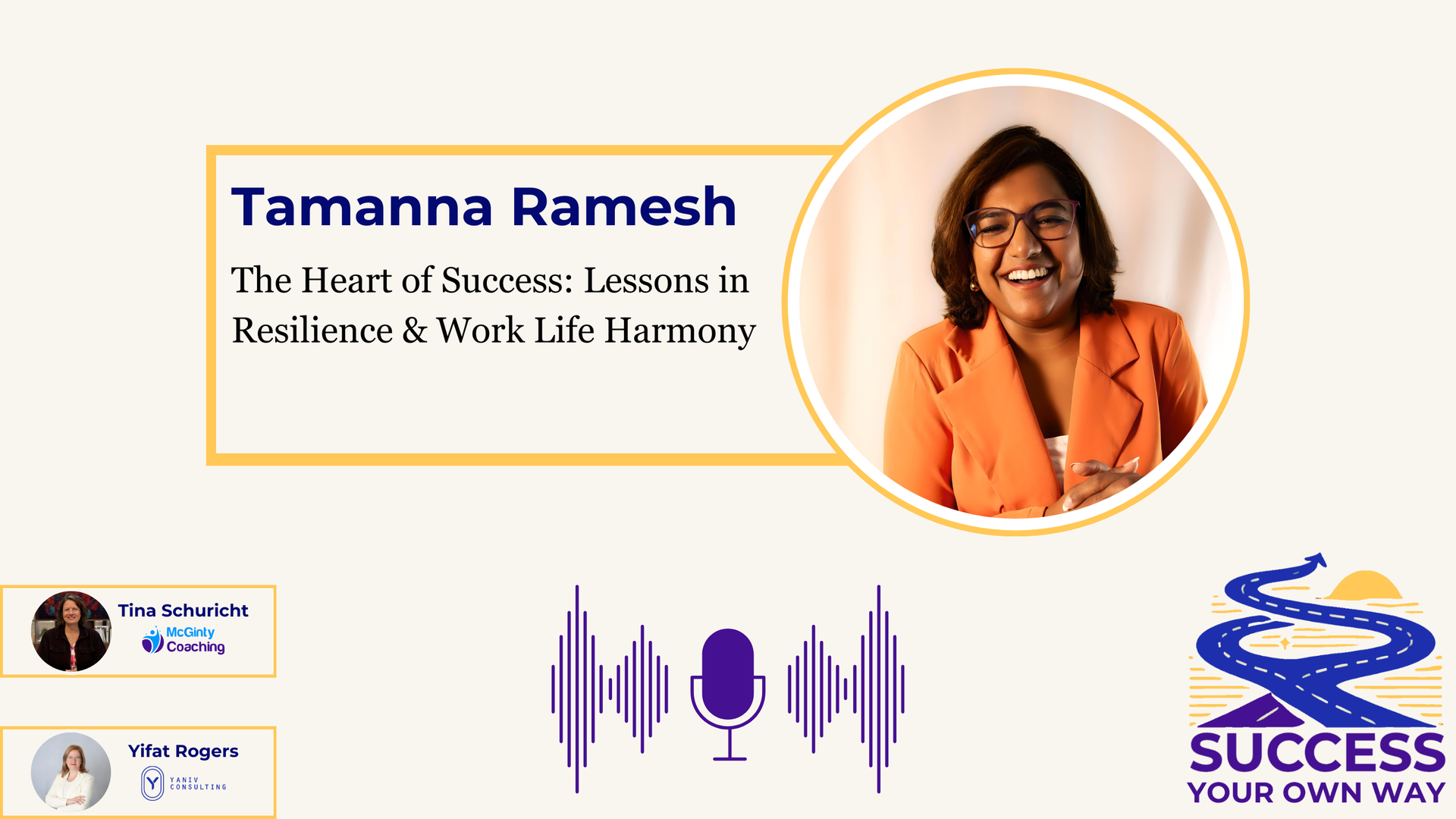 Graphic with Tamanna Ramesh, promoting lessons in resilience and work-life harmony.