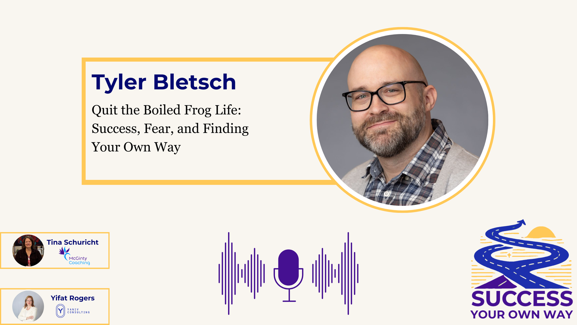 Tyler Bletsch podcast promo with portrait, purple audio wave, and Success logo on white background