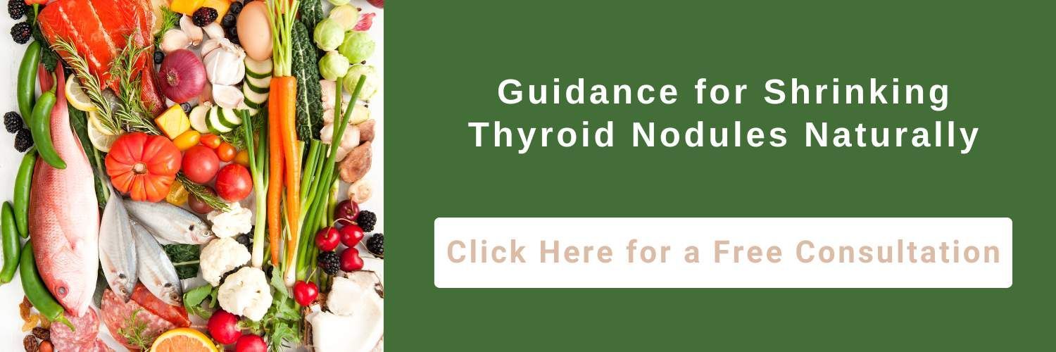  how to shrink thyroid nodules naturally