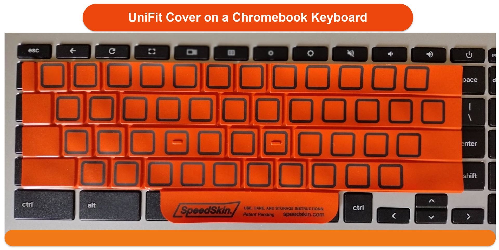 A SpeedSkin UniFit cover on a Chromebook. Imprinted keytop squares, fewer fitted keys, and flat rows make this cover capable of fitting 95% of Chromebooks and lalptops.