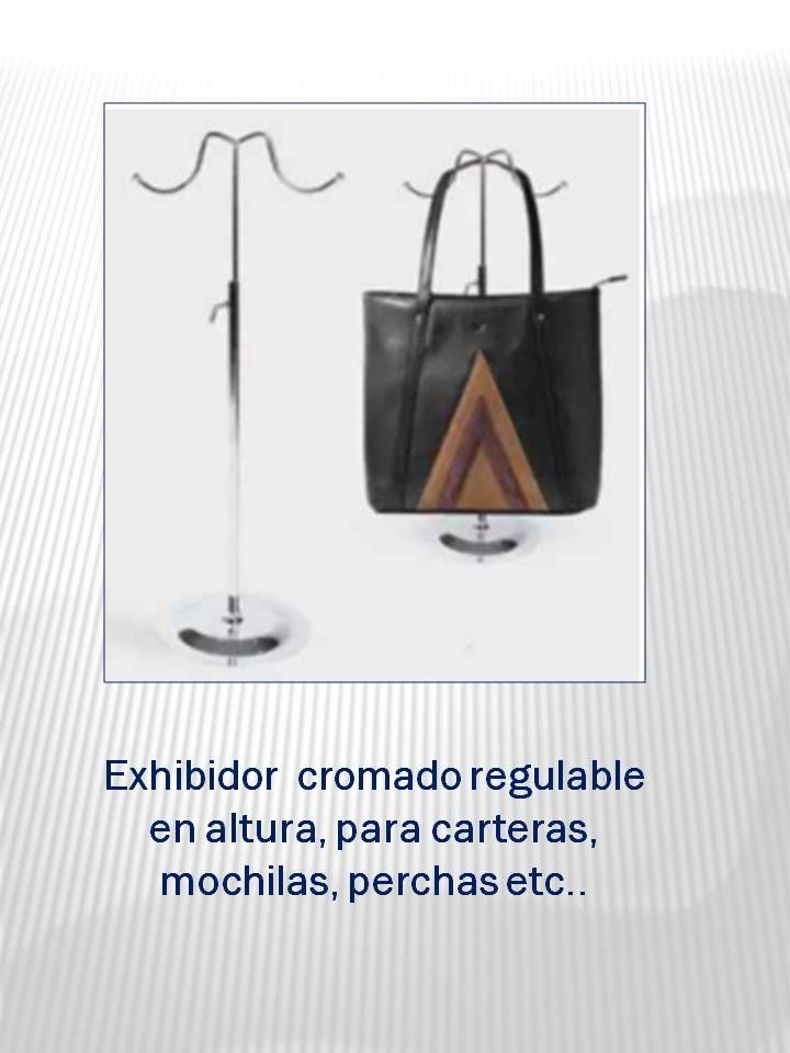Expositor de bolsos cromado, regulable en altura, con bolso de mano.