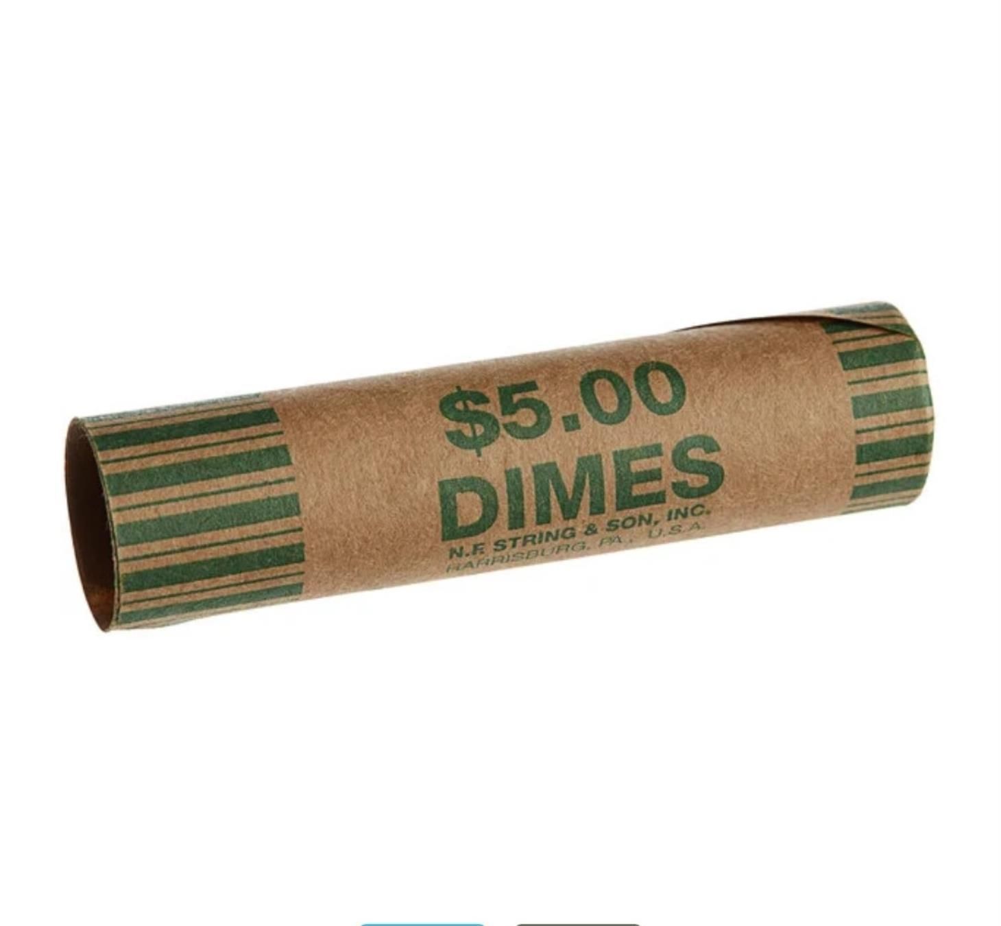 Roll of dimes, brown paper with green stripes. Marked