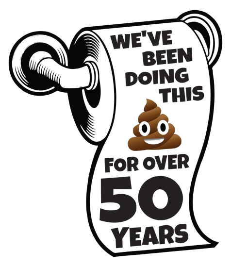 A roll of toilet paper that says `` we 've been doing this for over 50 years ''